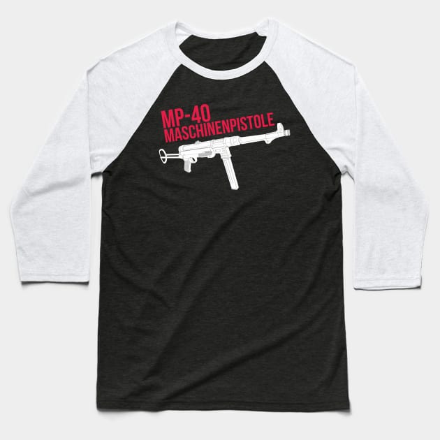 German MP-40 submachine gun Baseball T-Shirt by FAawRay